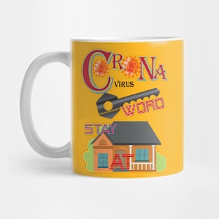 Corona virus Keyword "STAY AT HOME". Mug